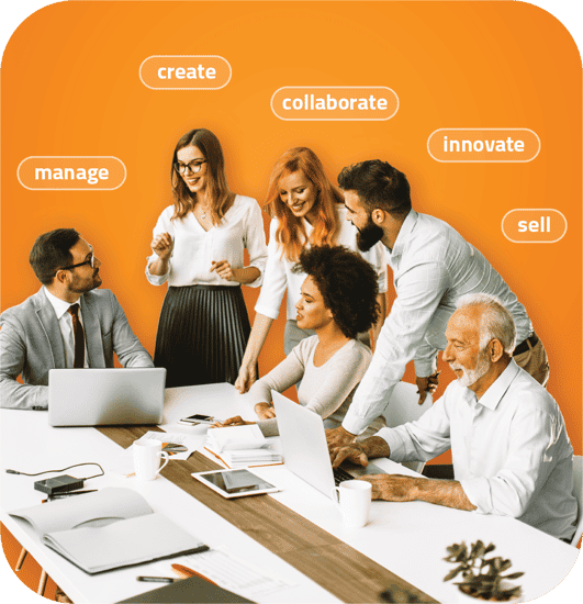 Manage. Create. Collaborate. Innovate. Sell.